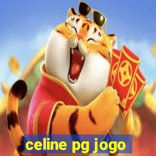 celine pg jogo